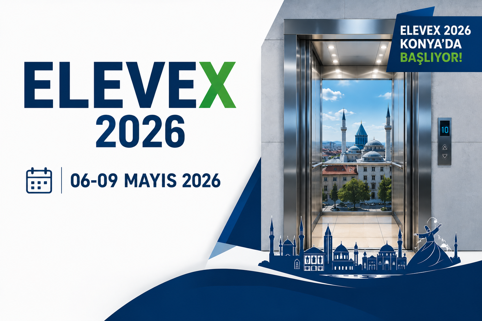 ELEVEX 2026 Konya Asansör Fuarı Başladı