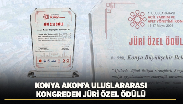 KONYA AKOM’A ULUSLARARASI KONGREDEN JÜRİ ÖZEL ÖDÜLÜ