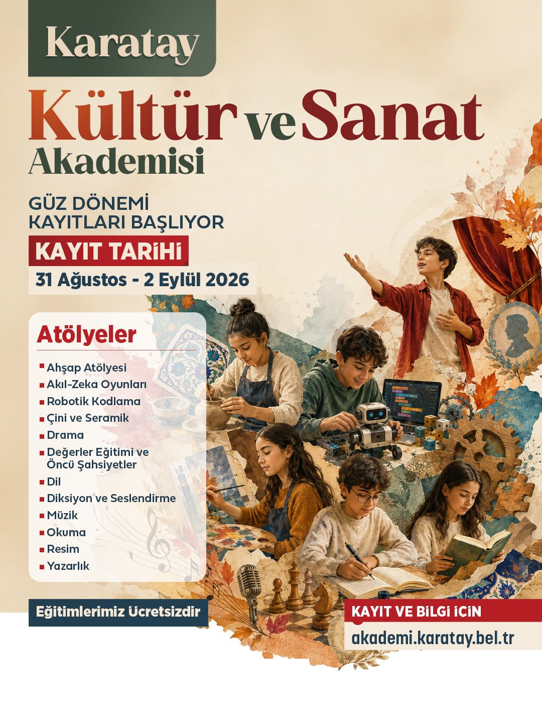 KARATAY KÜLTÜR VE SANAT AKADEMİSİ’NDE GÜZ DÖNEMİ KAYITLARI BAŞLADI