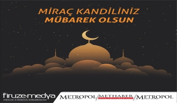 Miraç Kandiliniz Mübarek Olsun
