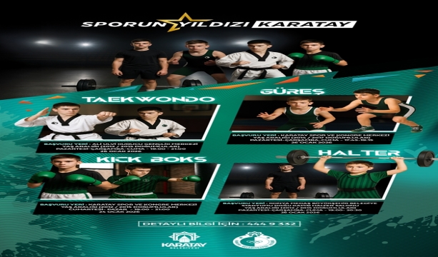 KARATAY BELEDİYESİ GELECEĞİN SPOR YILDIZLARINI ARIYOR