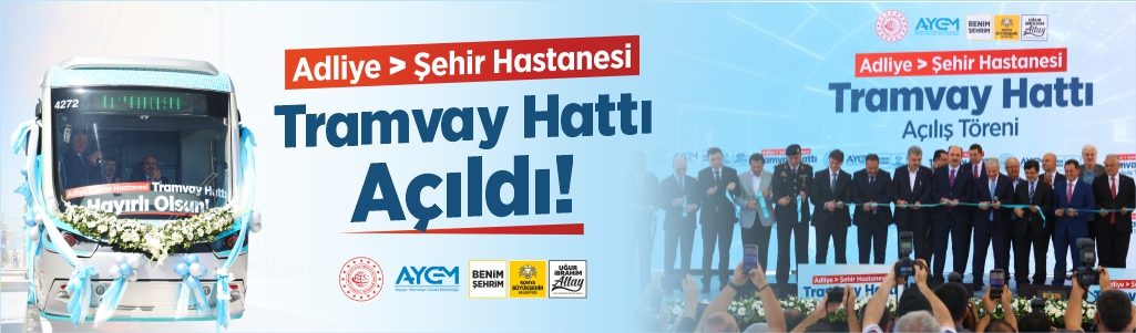 Tranvay Açıldı